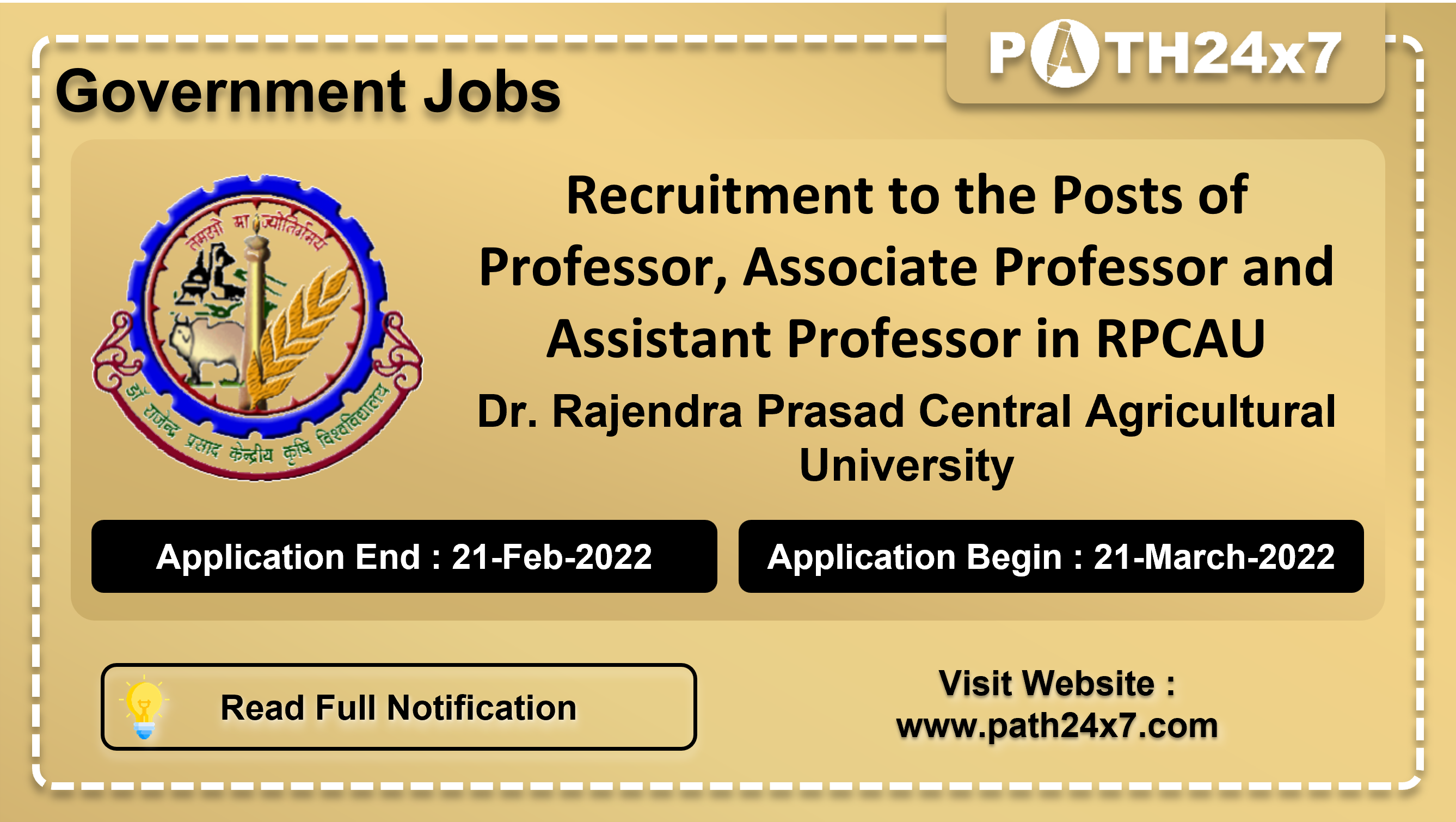 Recruitment to the Posts of Professor, Associate Professor and Assistant Professor in RPCAU, No. of Vacancies - 72, Important Dates, Application Fees, Age Limit, Educational Criteria, Physical Criteria, Vacancy Details, How to Apply By Online | Dr. Rajendra Prasad Central Agricultural University